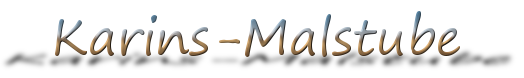 Karins-Malstube — Karin Wittmann · Sinsheim